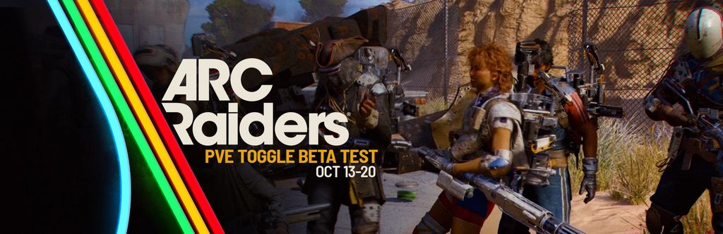 Official ARC Raiders PvE Toggle Beta Test banner for the October 13 to 20 test