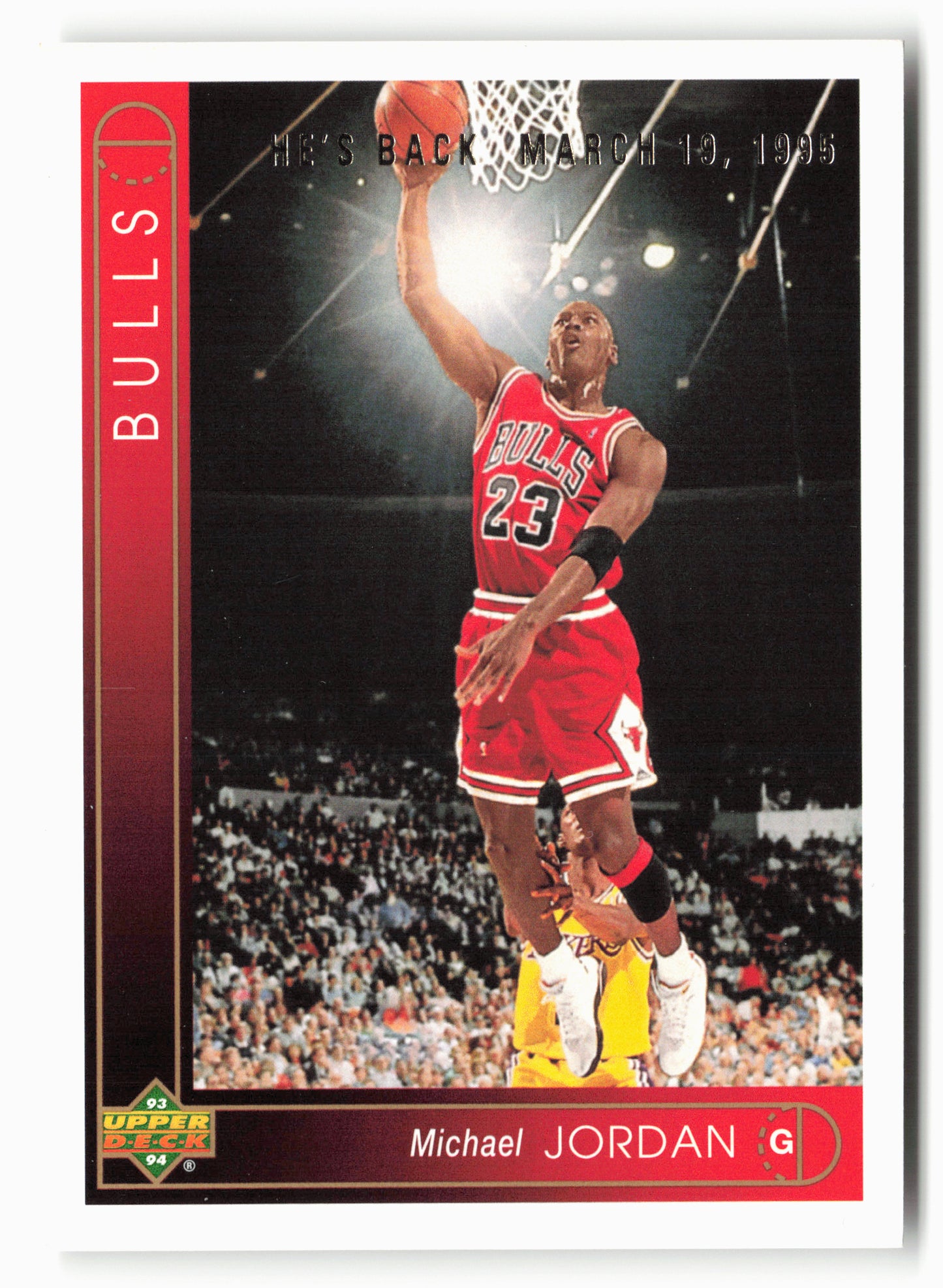 1994-95 Upper Deck #23 Michael Jordan Michael Jordan He's Back Reprints