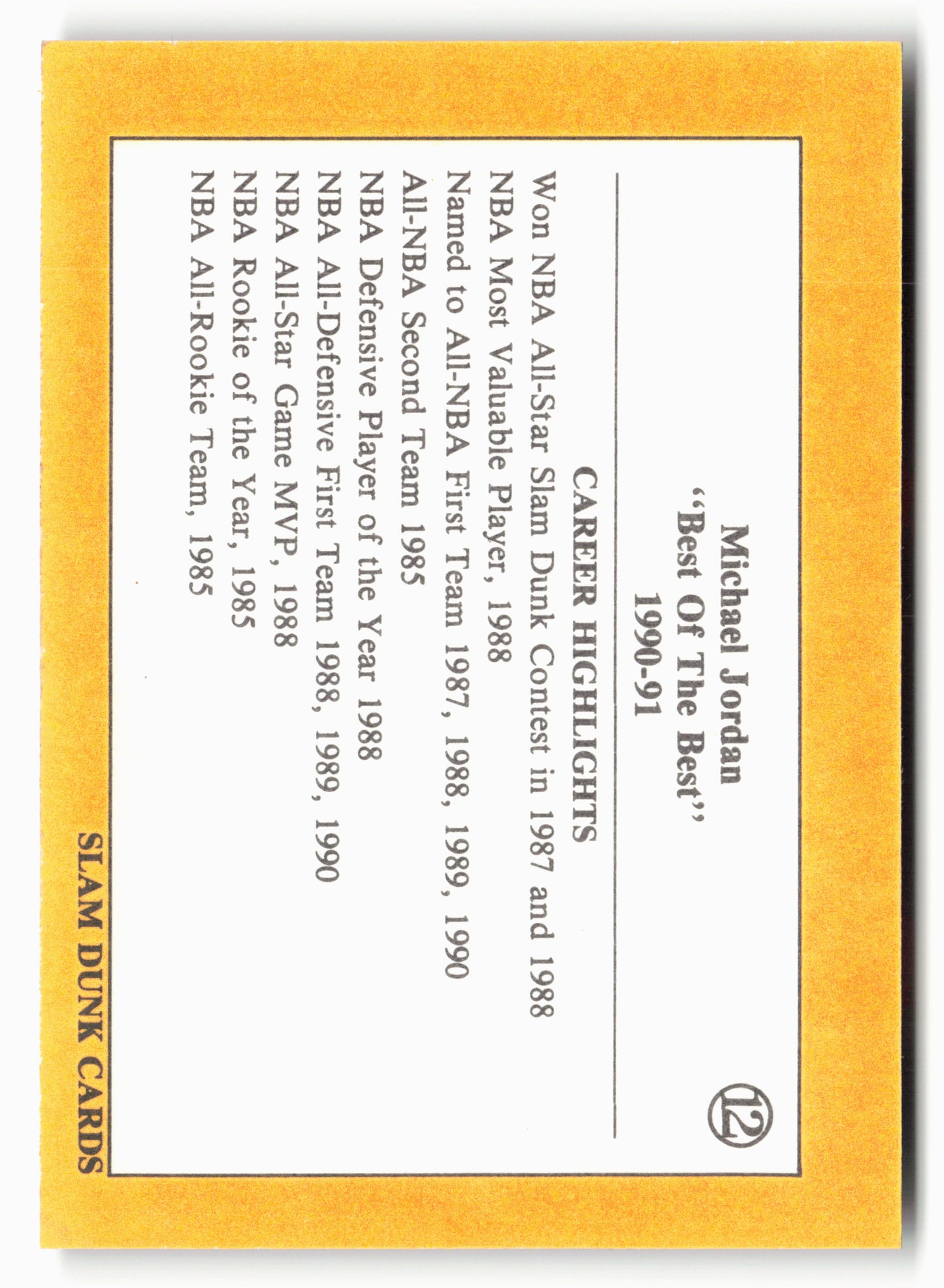 1990-91 Slam Dunk Michael Jordan "Best of the Best #12 Michael Jordan