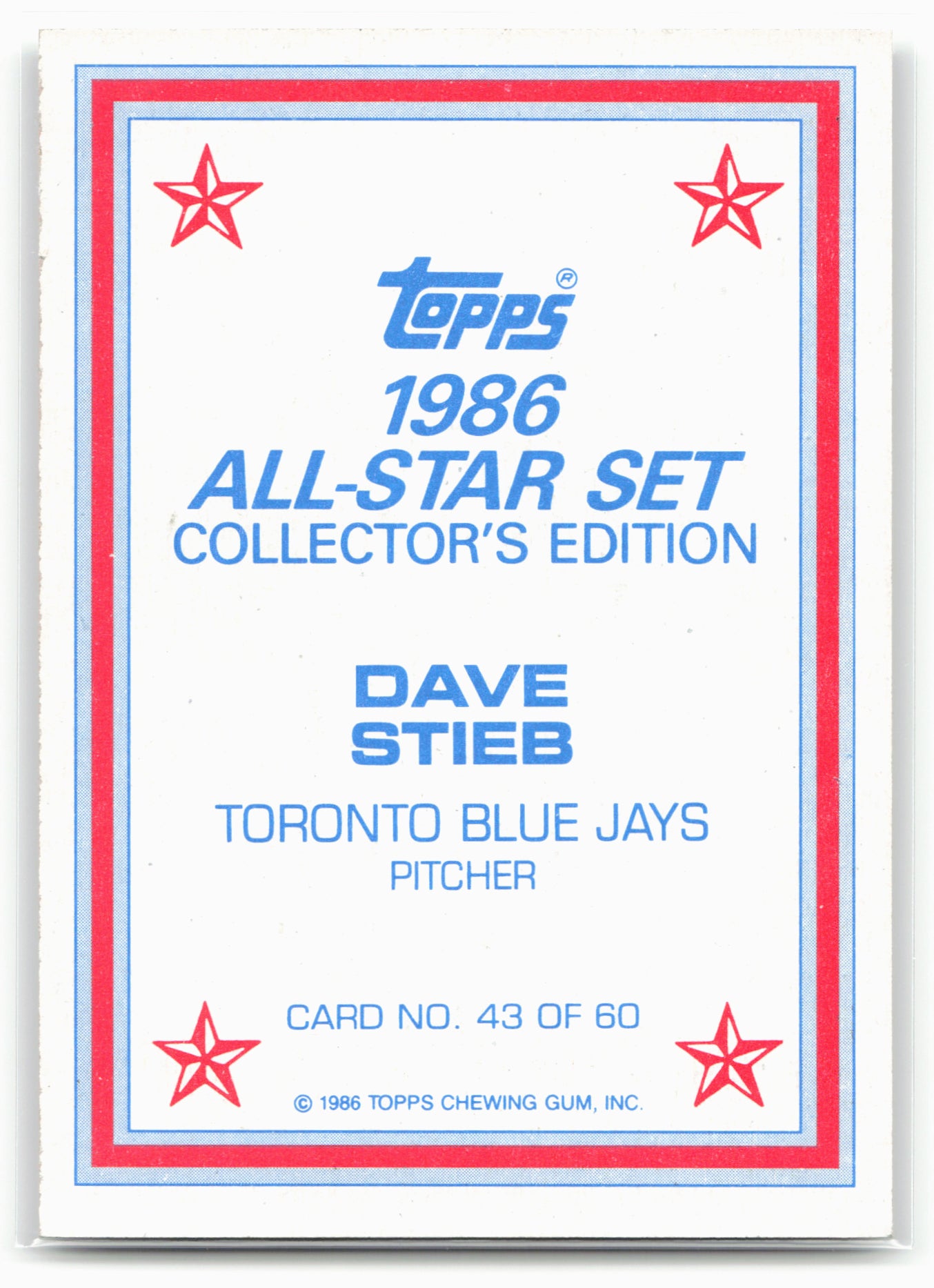 1986 Topps #43 Dave Stieb 1986 All-Star Set Collector's Edition Glossy