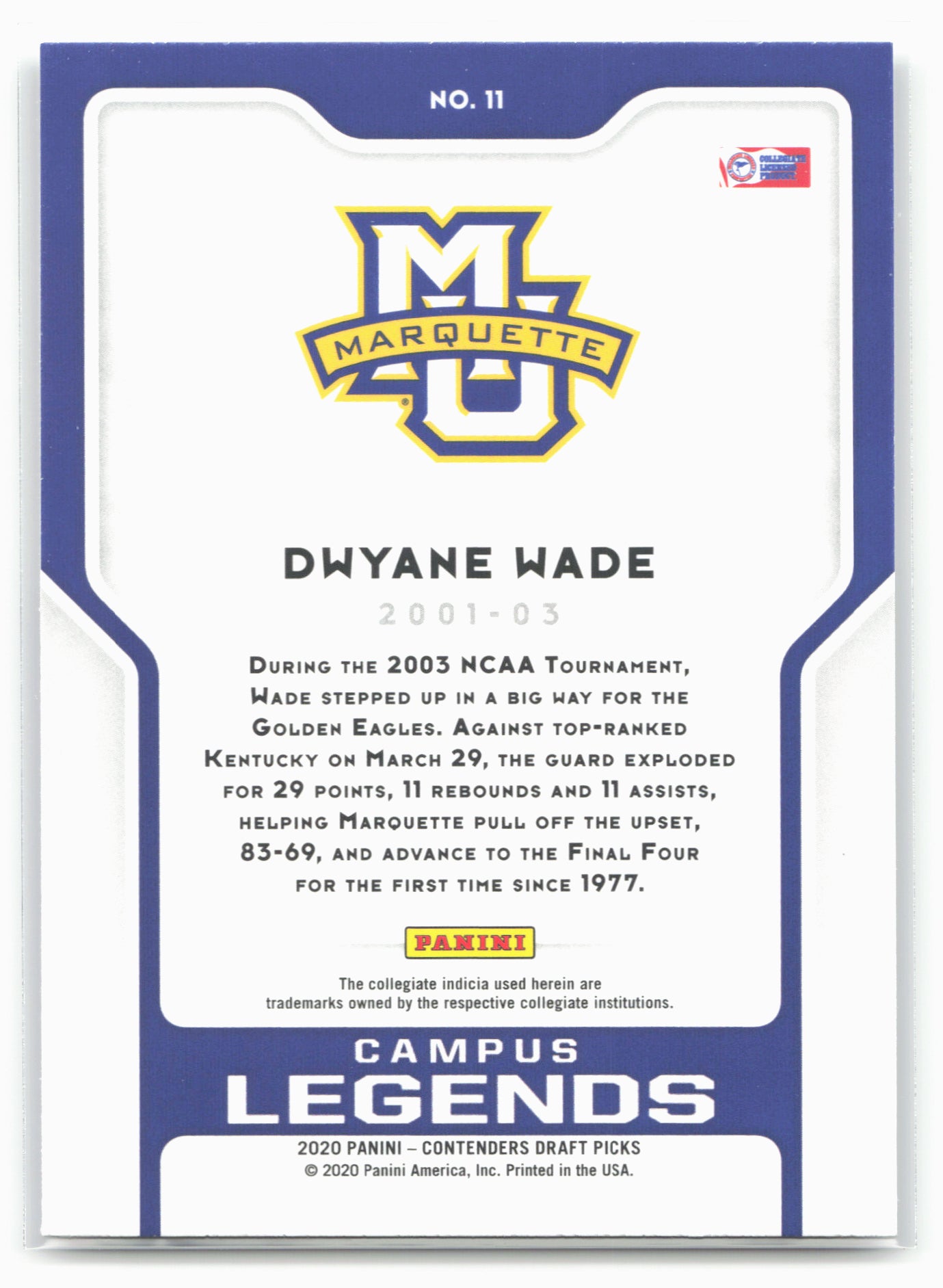 2020 Panini Contenders Draft Picks #11 Dwyane Wade Campus Legends