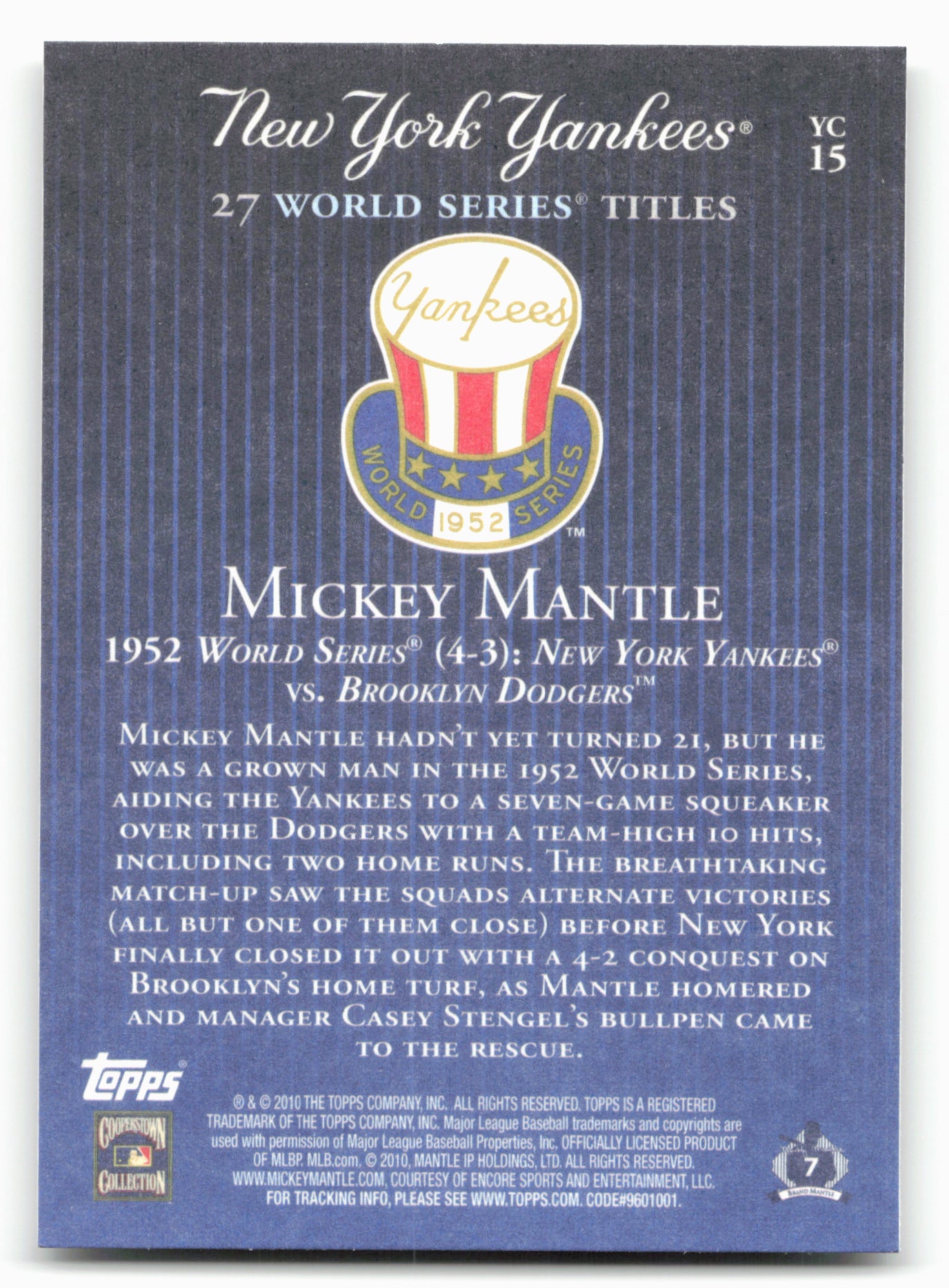 2010 Topps New York Yankees 27 World Series Championships #YC15 Mickey Mantle
