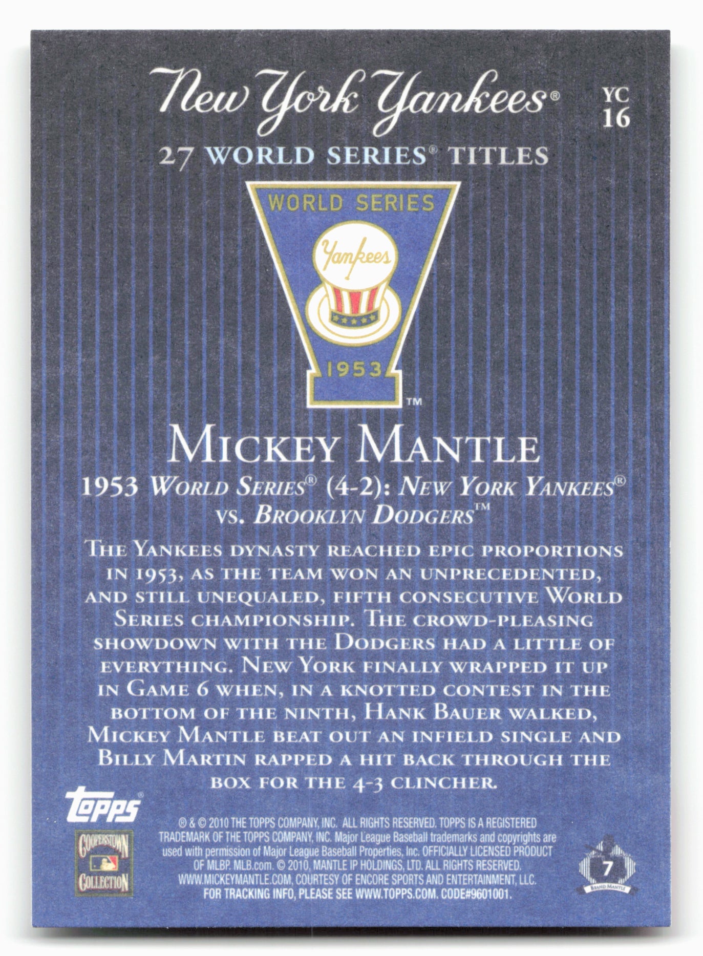 2010 Topps New York Yankees 27 World Series Championships #YC16 Mickey Mantle