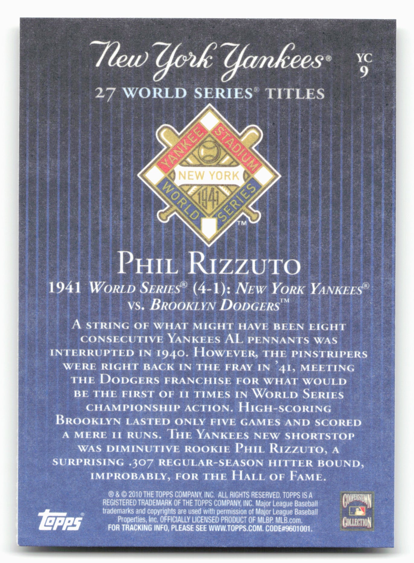 2010 Topps New York Yankees 27 World Series Championships #YC9 Phil Rizzuto