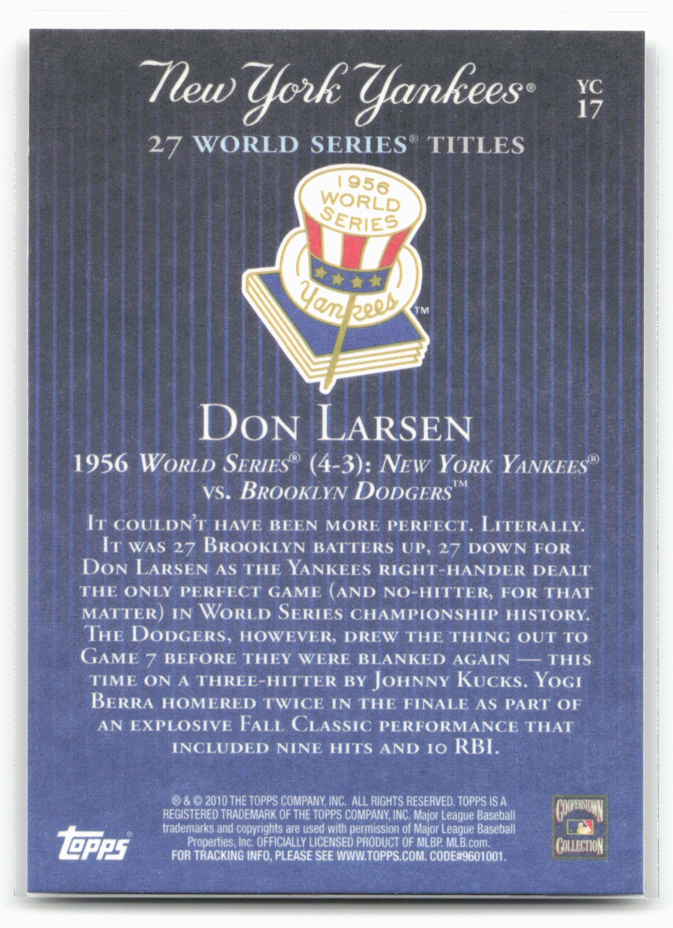 2010 Topps New York Yankees 27 World Series Championships #YC17 Don Larsen