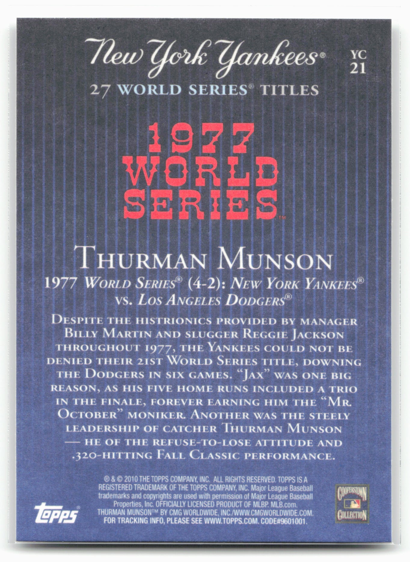 2010 Topps New York Yankees 27 World Series Championships #YC21 Thurman Munson