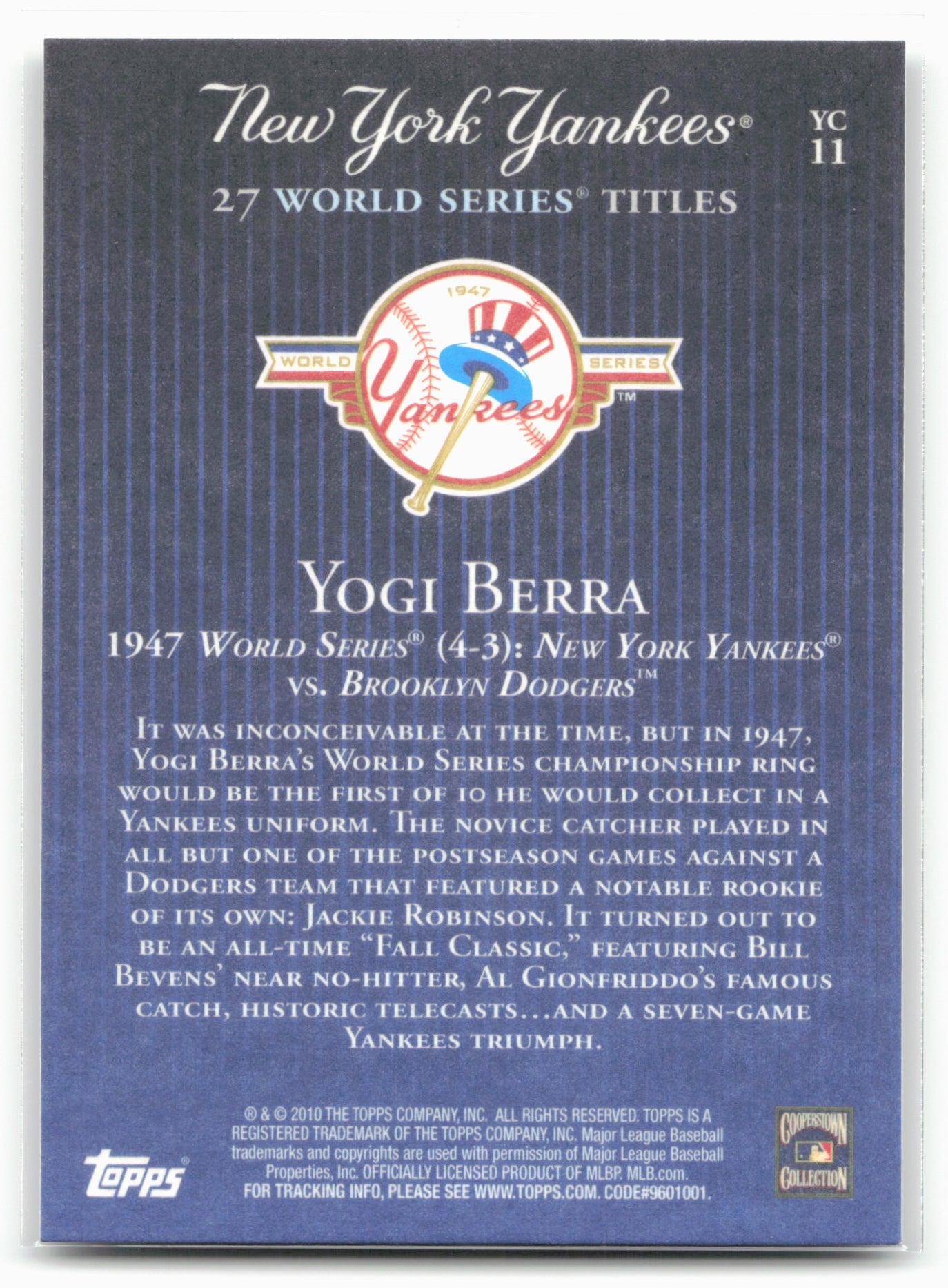 2010 Topps New York Yankees 27 World Series Championships #YC11 Yogi Berra 21948