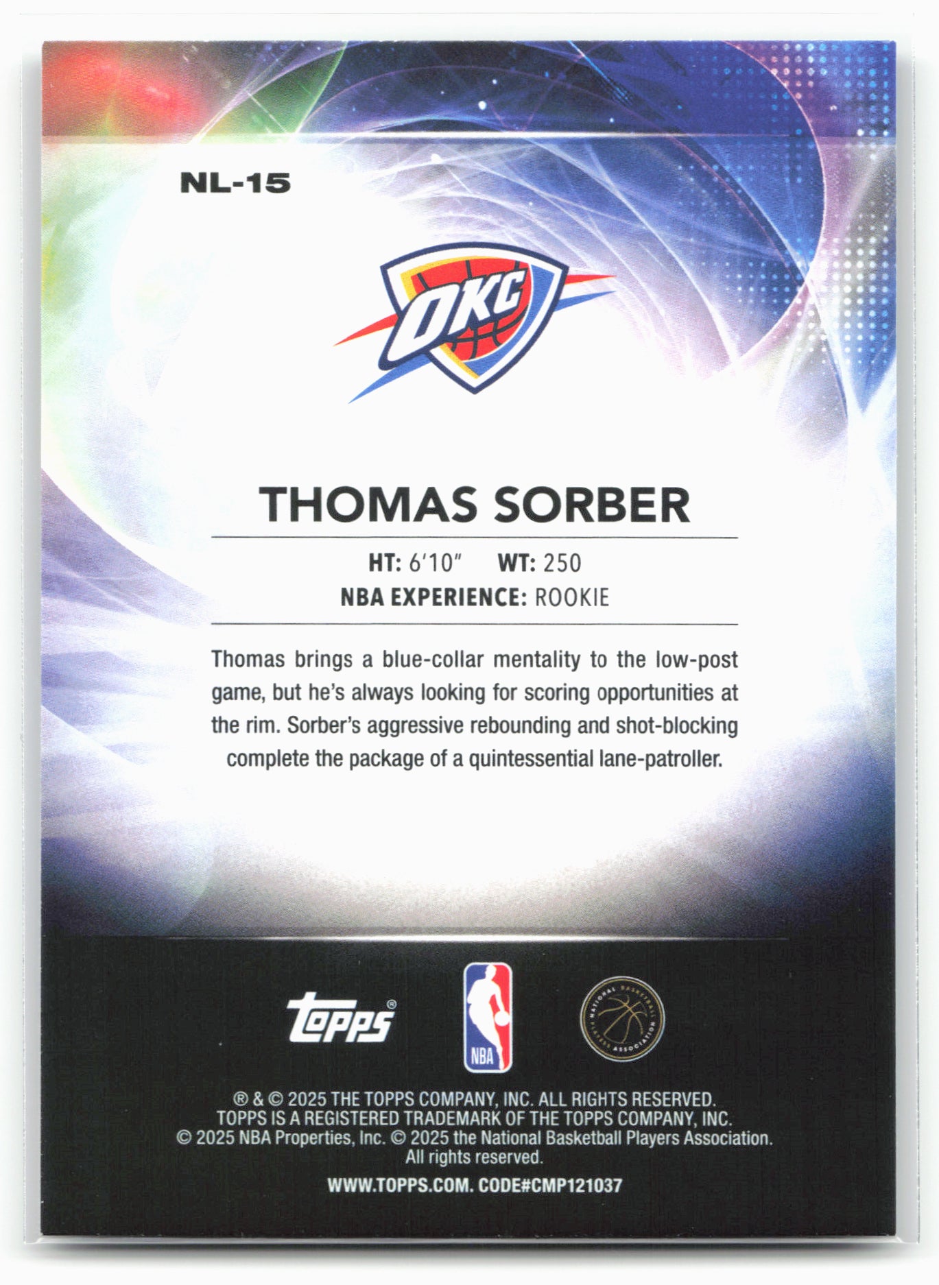 2025-26 Topps #NL-15 Thomas Sorber No Limit Rainbow Foilboard