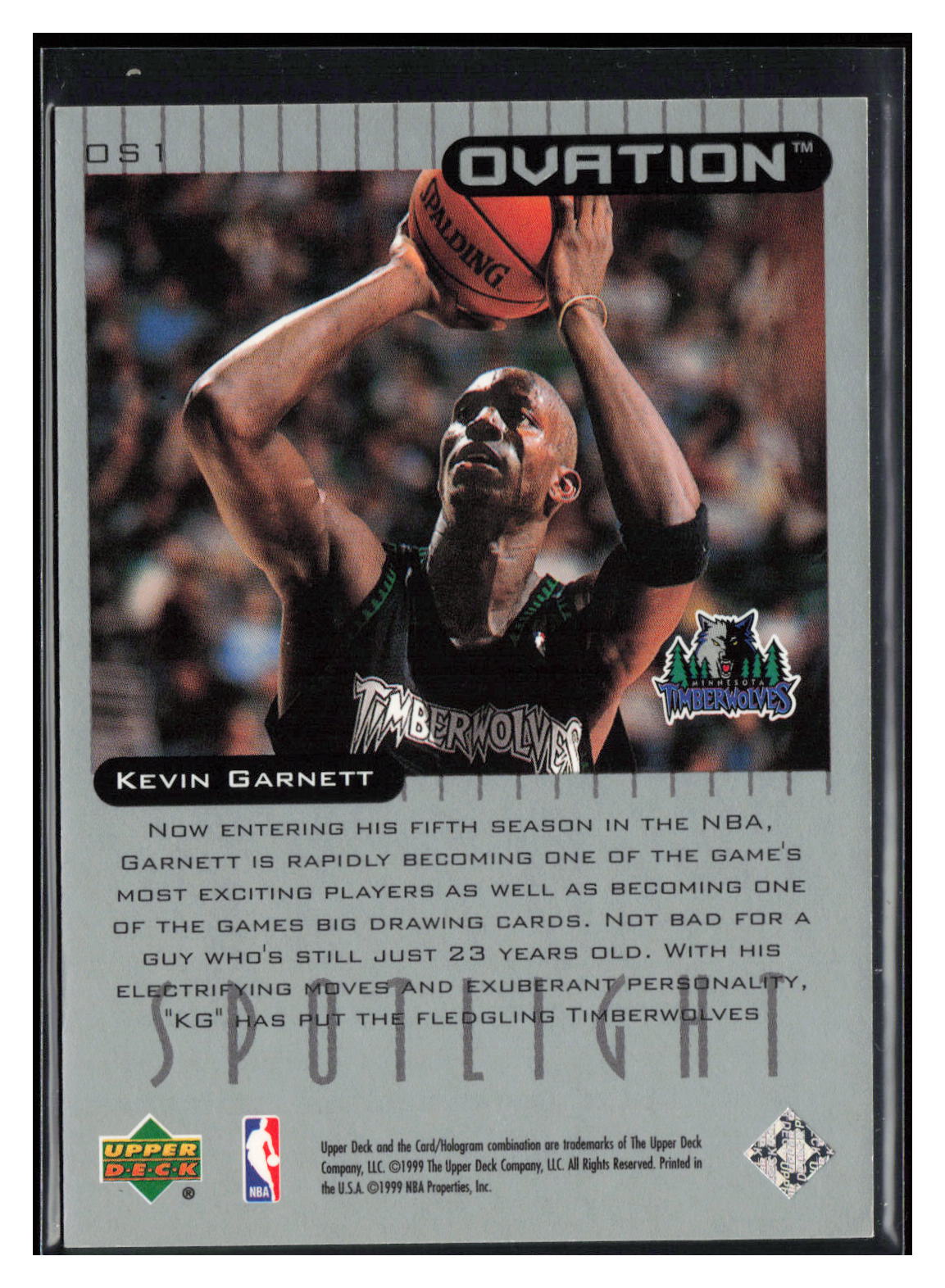 1999-00 Upper Deck Ovation #OS1 Kevin Garnett Spotlight