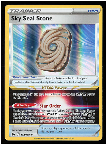 
Crown Zenith #143/159 Sky Seal Stone