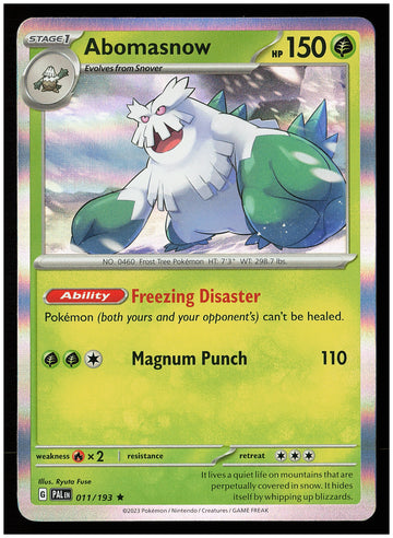 
SV02: Paldea Evolved #011/193 Abomasnow