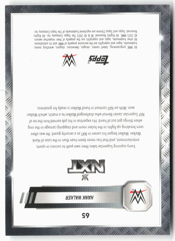 
2025 Topps Chrome WWE #65 Hank Walker