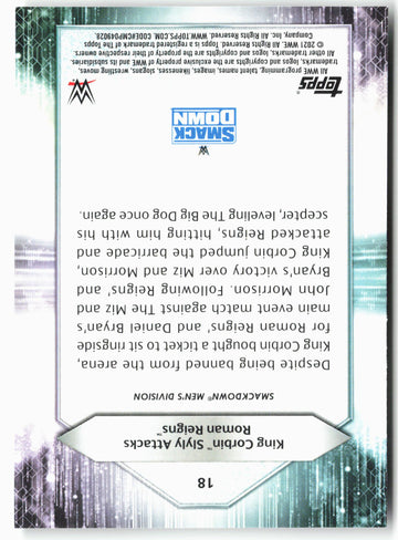 
2021 Topps WWE #18 King Corbin Slyly Attacks Roman Reigns