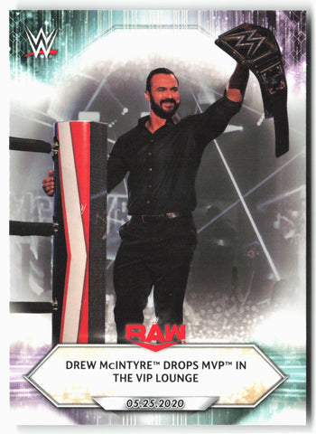 2021 Topps WWE #79 Drew McIntyre Drops MVP in The VIP Lounge