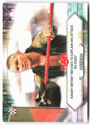 
2021 Topps WWE #14 Randy Orton Refuses to Explain His Attack on Edge