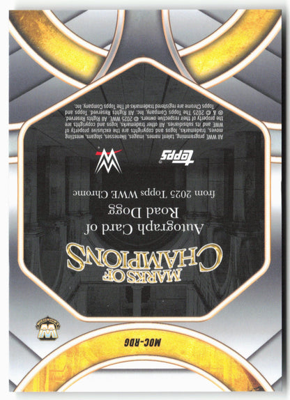 2025 Topps Chrome WWE #MOC-RDG Road Dogg Marks of Champions Autographs