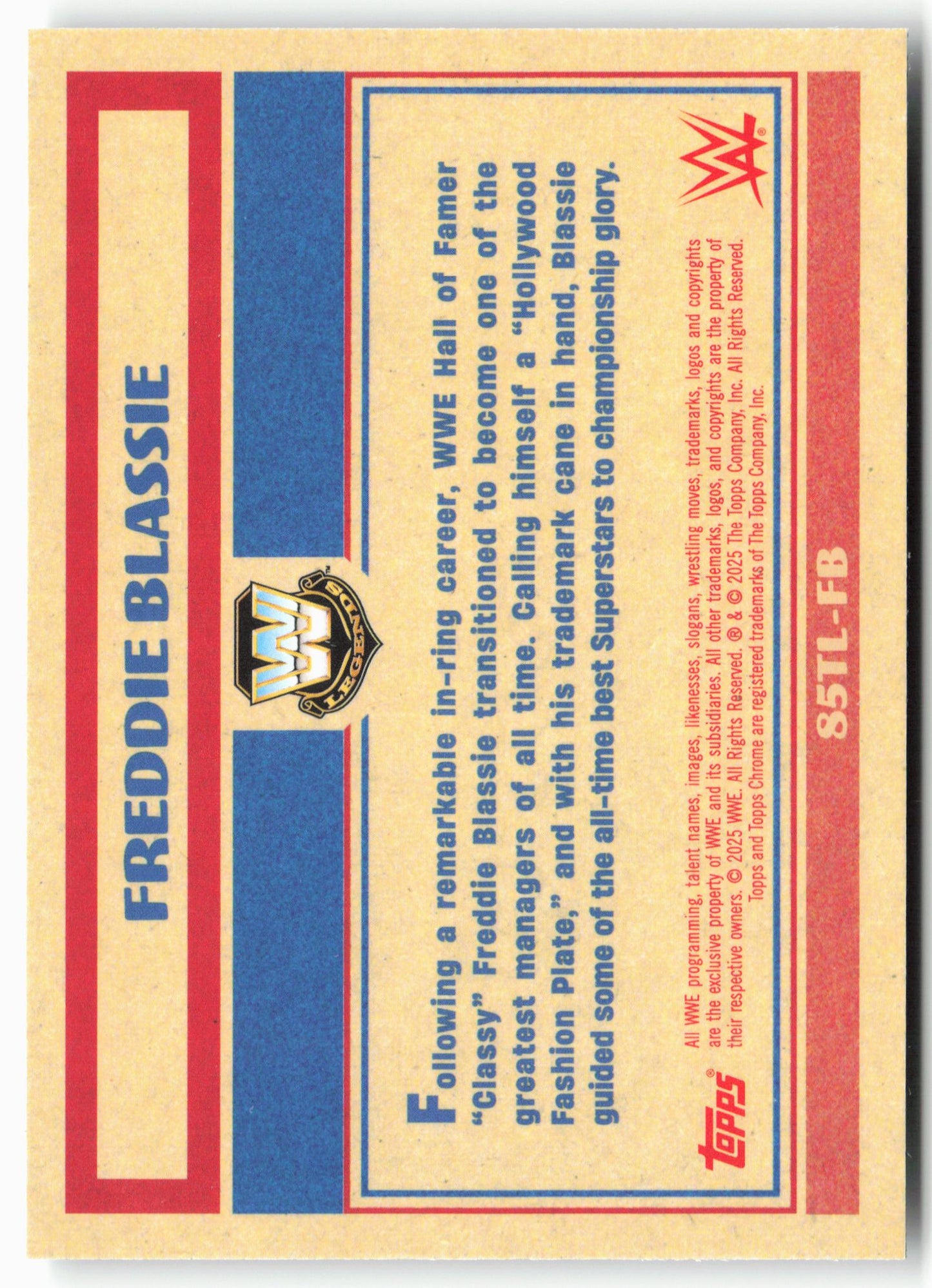2025 Topps Chrome WWE #85TL-FB Freddie Blassie 1985 Topps Legends