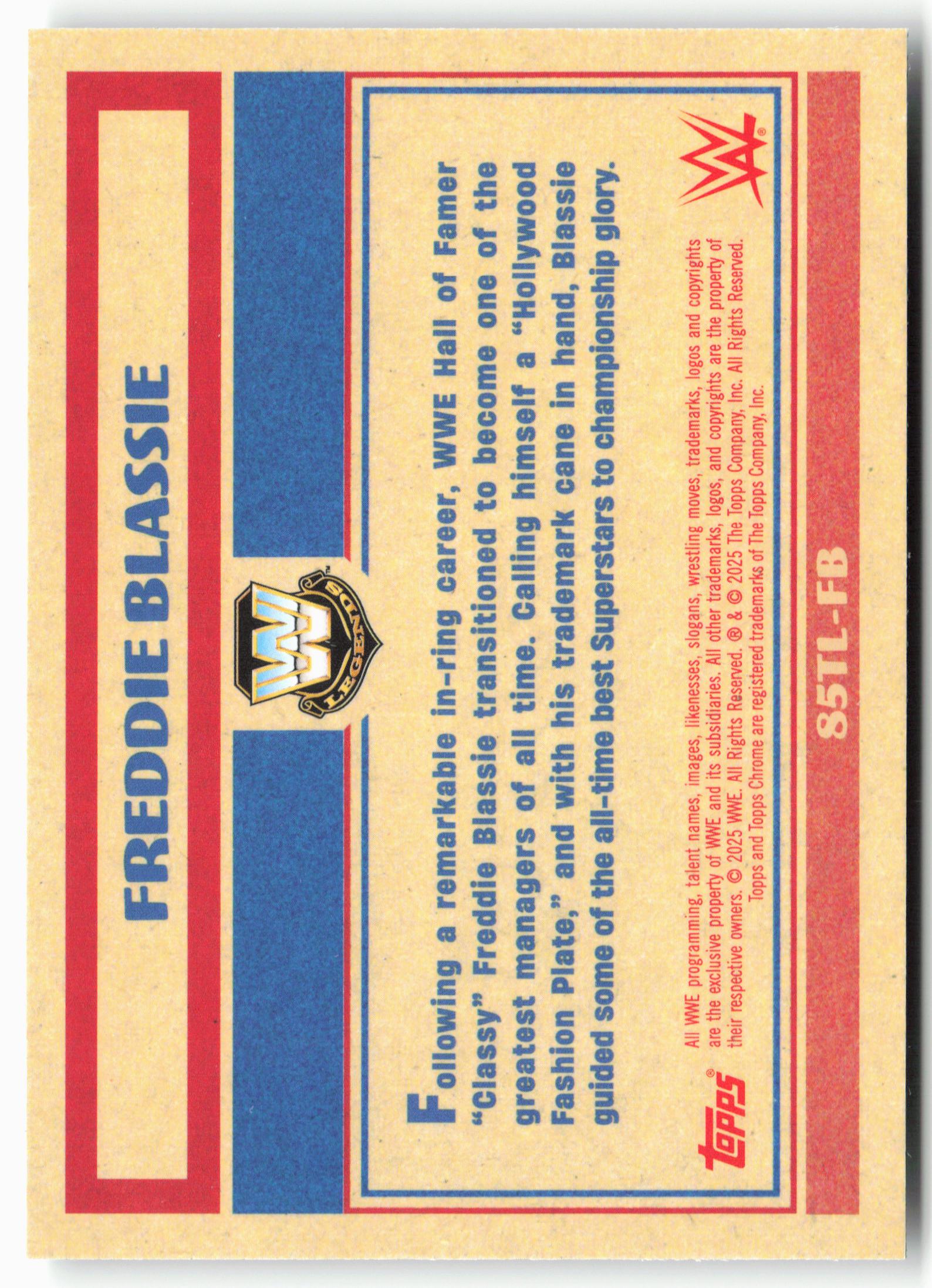 2025 Topps Chrome WWE #85TL-FB Freddie Blassie 1985 Topps Legends