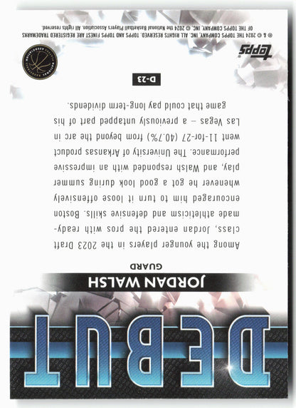 2023-24 Finest #D-23 Jordan Walsh Debut