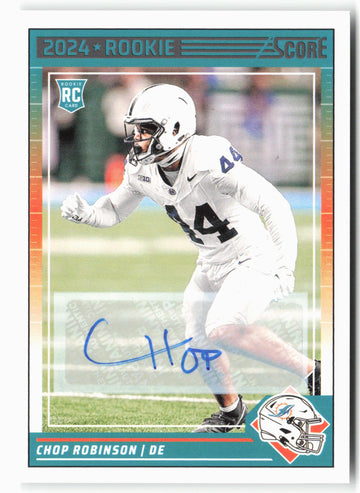 
2024 Score #322 Chop Robinson Signatures