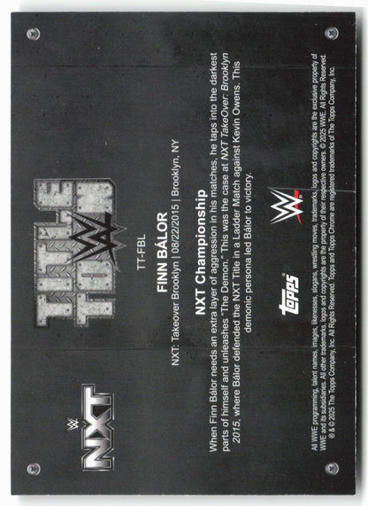 2025 Topps Chrome WWE #TT-FBL Finn Bálor Title Town