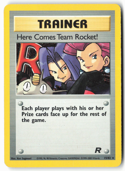 Team Rocket #15/82 Here Comes Team Rocket! (15)