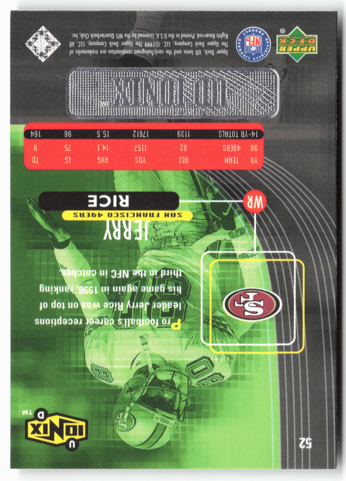 1999 UD Ionix #52 Jerry Rice