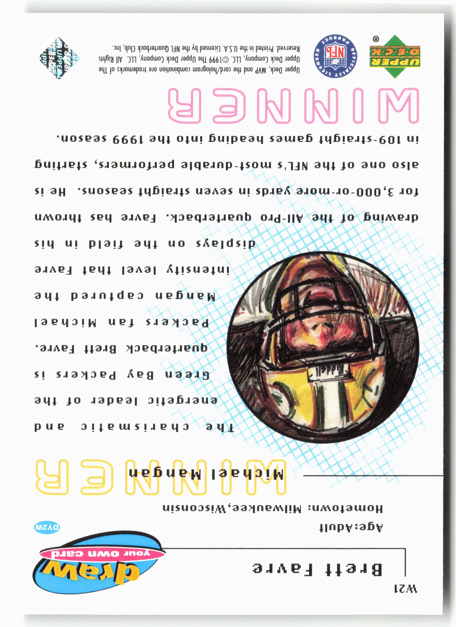 1999 Upper Deck MVP #W21 Brett Favre Draw Your Own Card