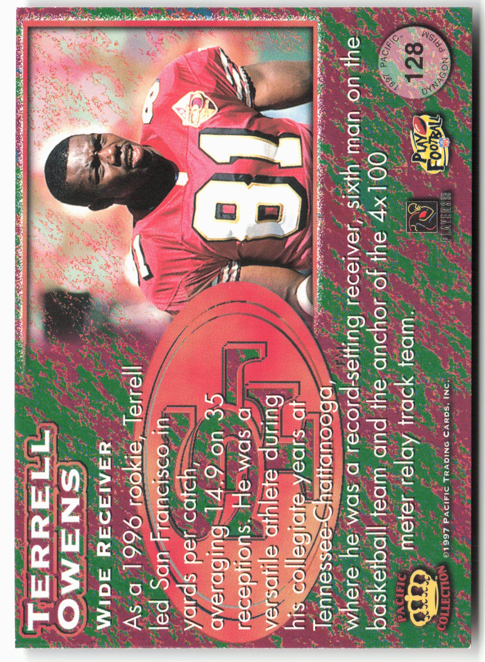 1997 Pacific Dynagon Prism #128 Terrell Owens