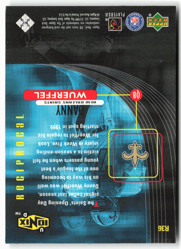 
1999 UD Ionix #R36 Danny Wuerffel Reciprocal