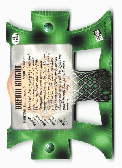 1997 Press Pass #NB13 Brevin Knight Net Burners