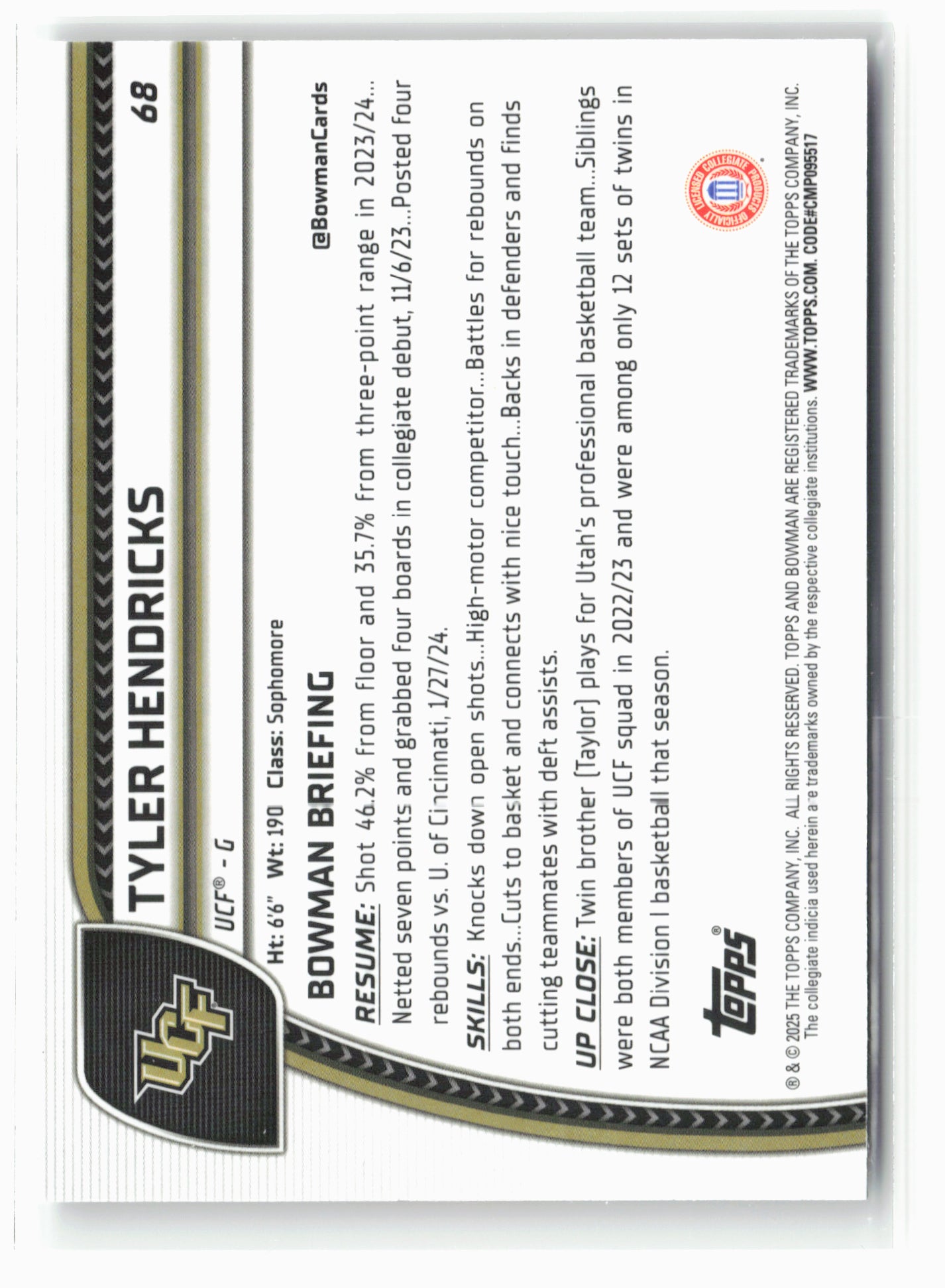 2024-25 Bowman University Chrome #68 Tyler Hendricks