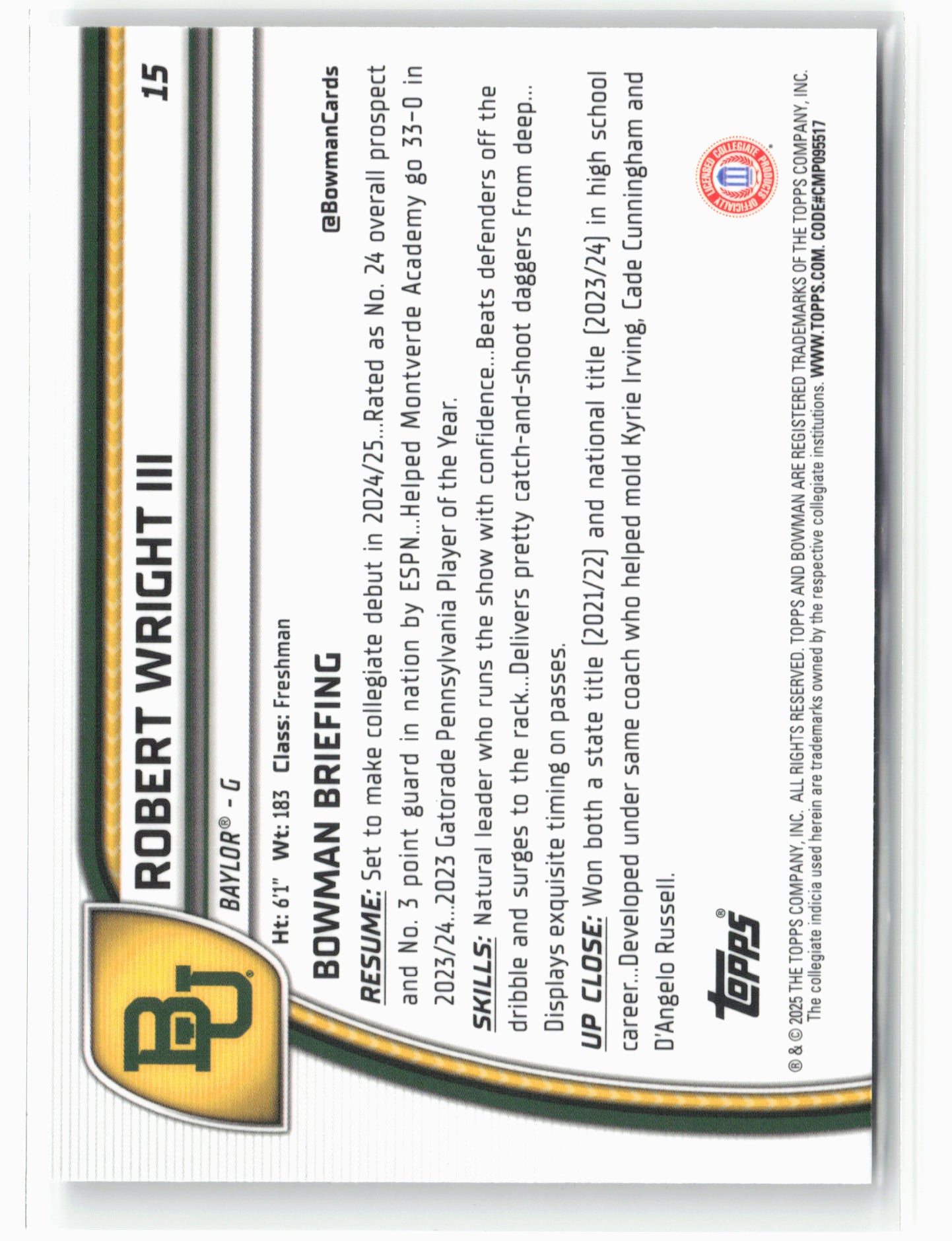 2024-25 Bowman University Chrome #15 Robert Wright III X-Fractor