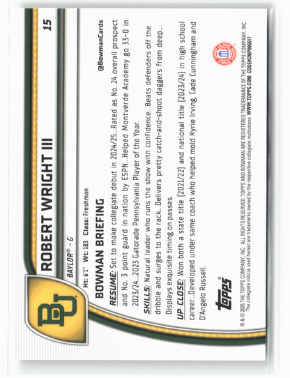 2024-25 Bowman University Chrome #15 Robert Wright III X-Fractor
