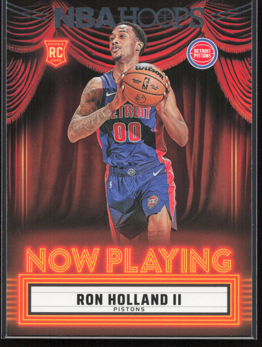 2024-25 Hoops #17 Ron Holland II Now Playing