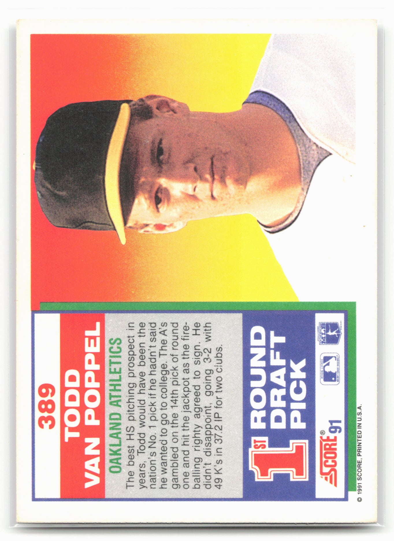 1991 Score #389 Todd Van Poppel