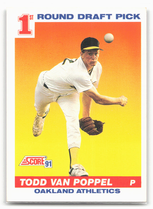1991 Score #389 Todd Van Poppel
