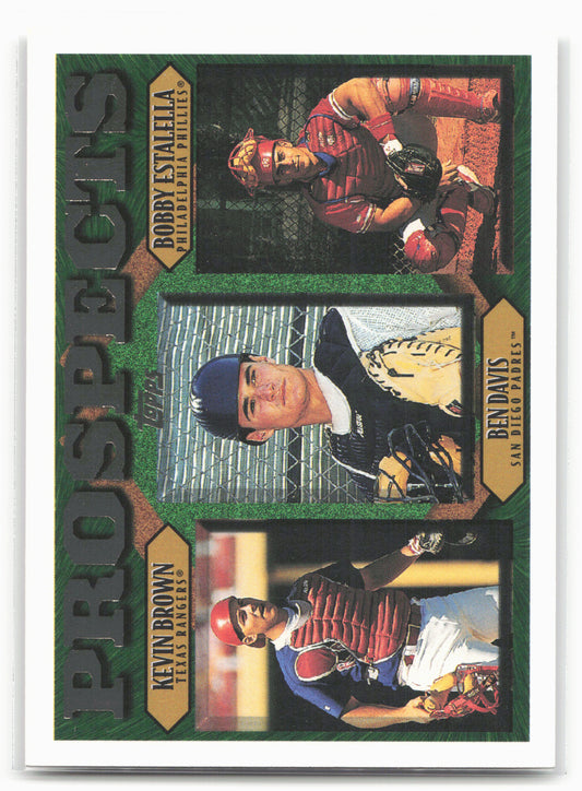 1997 Topps #205 Kevin Brown / Ben Davis / Bobby Estalella PROS