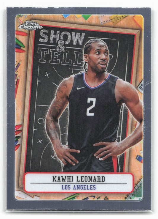 2024-25 Topps Chrome #ST-4 Kawhi Leonard Show and Tell