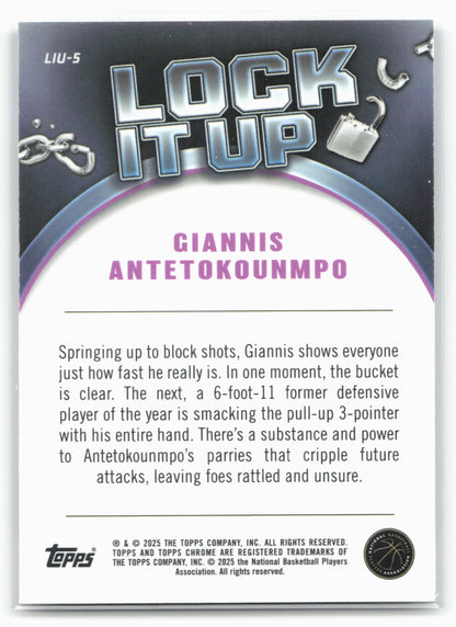 2024-25 Topps Chrome #LIU-5 Giannis Antetokounmpo Lock It Up