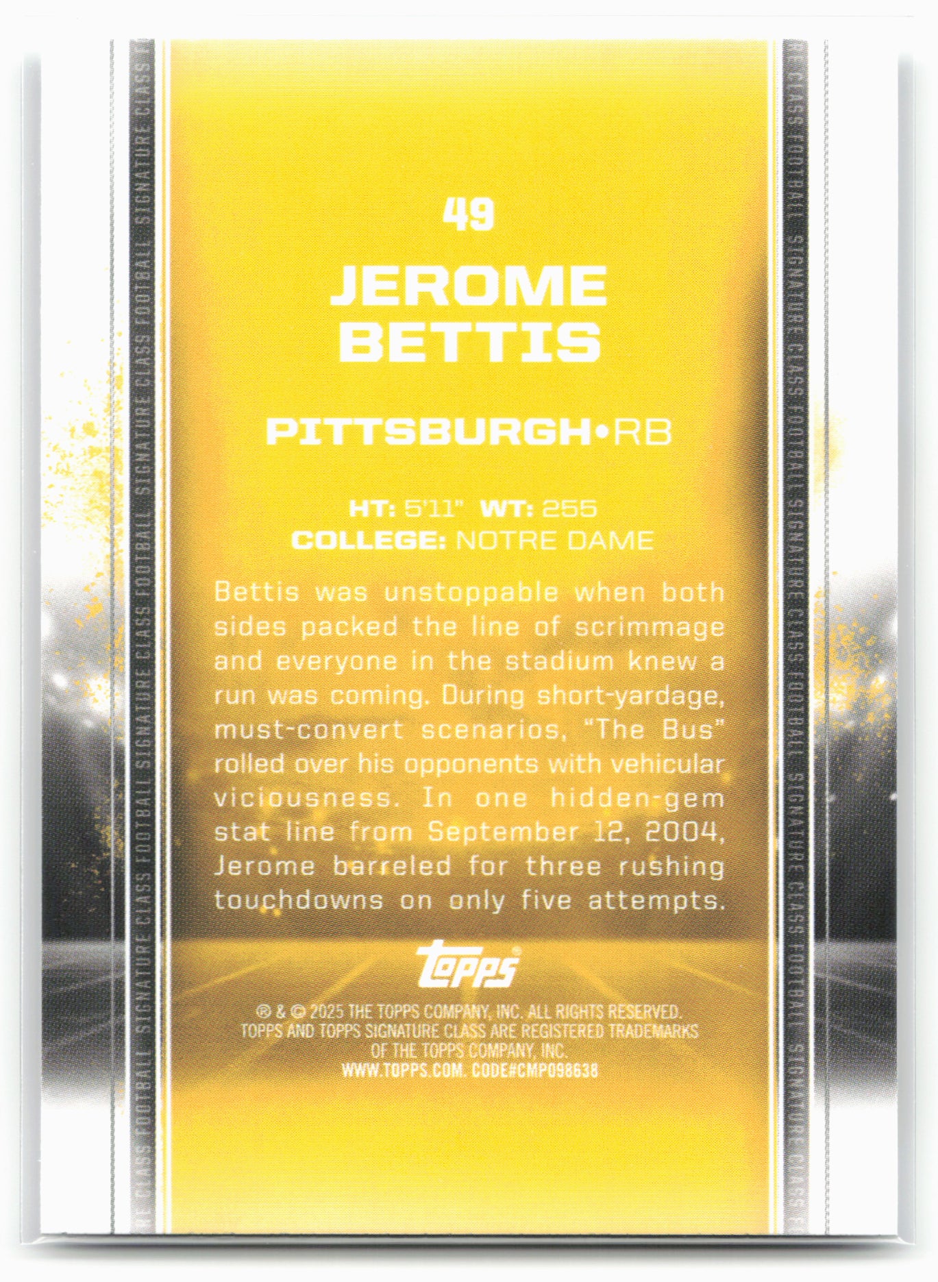 2024 Topps Signature Class #49 Jerome Bettis