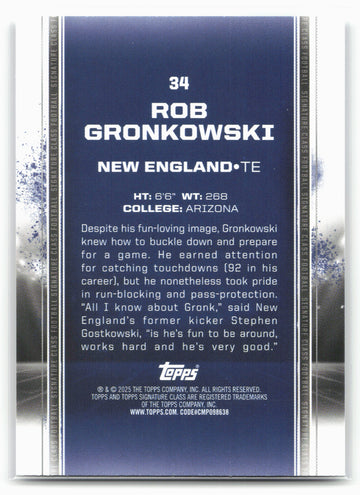 2024 Topps Signature Class #34 Rob Gronkowski