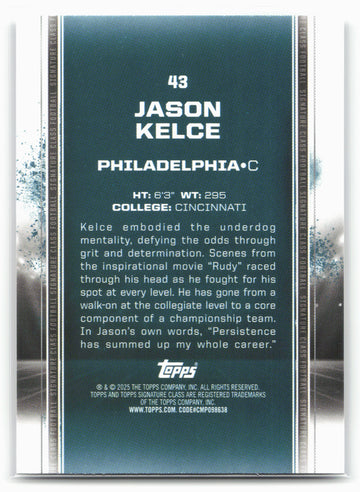 2024 Topps Signature Class #43 Jason Kelce