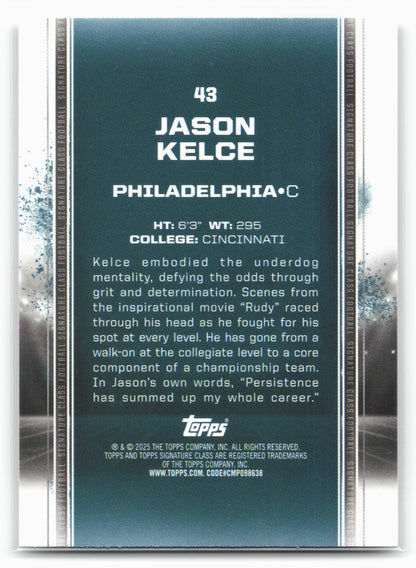 2024 Topps Signature Class #43 Jason Kelce