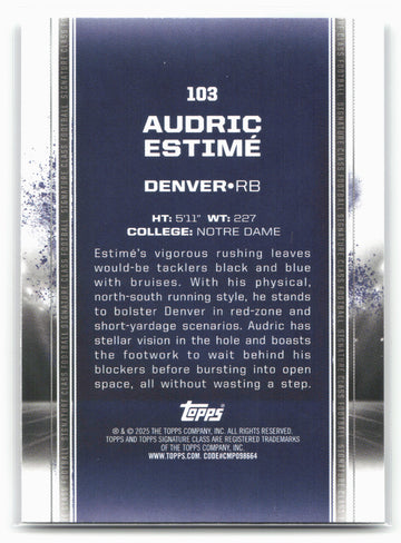 2024 Topps Signature Class #103 Audric Estimé