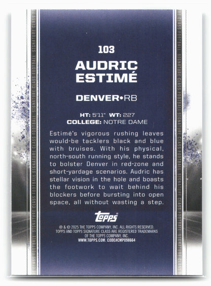 2024 Topps Signature Class #103 Audric Estimé
