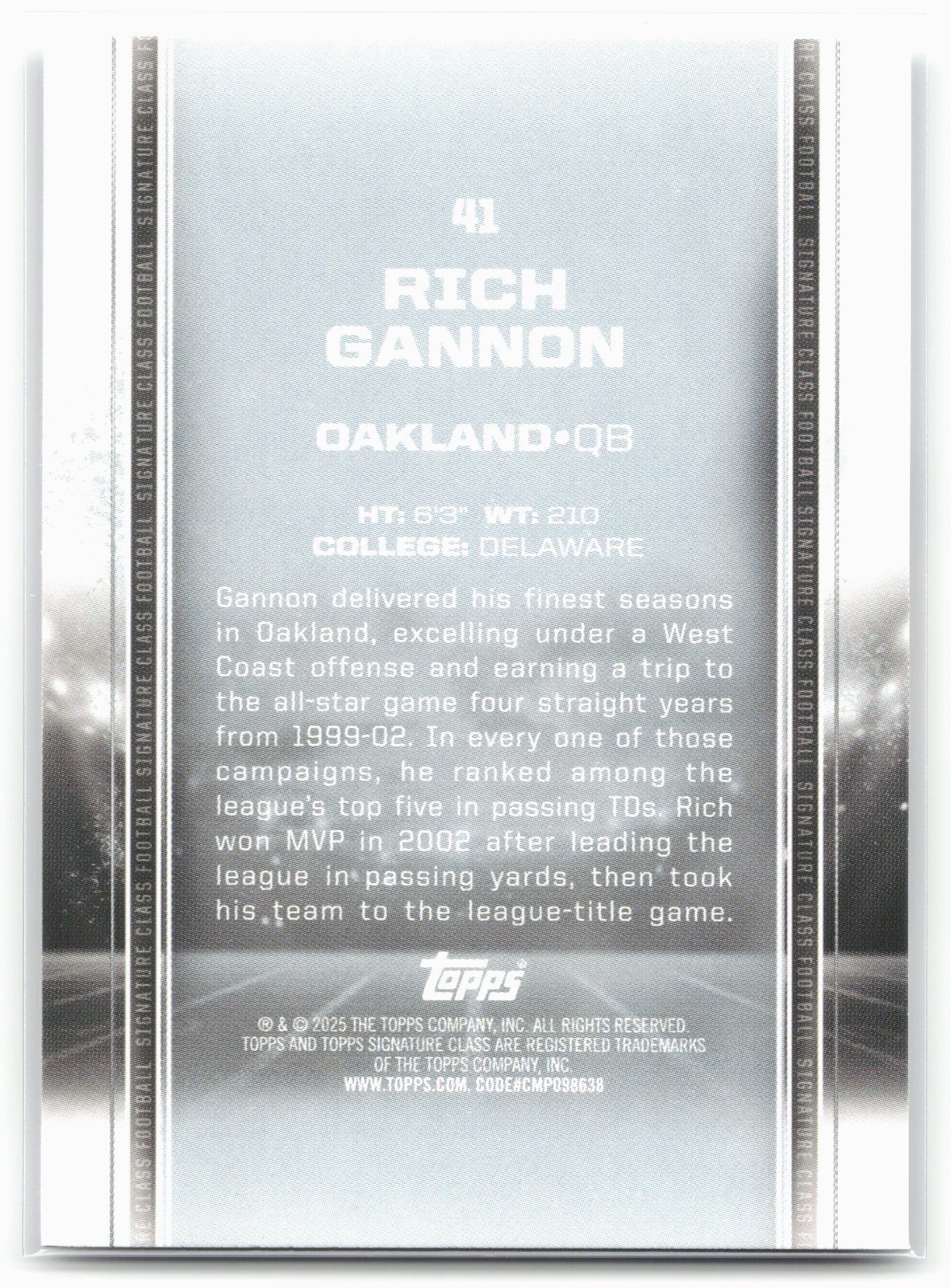 2024 Topps Signature Class #41 Rich Gannon
