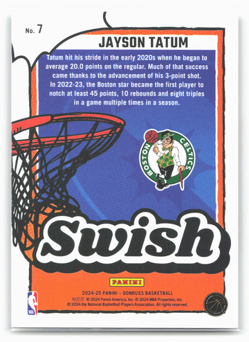 
2024-25 Donruss #7 Jayson Tatum Swish Press Proof
