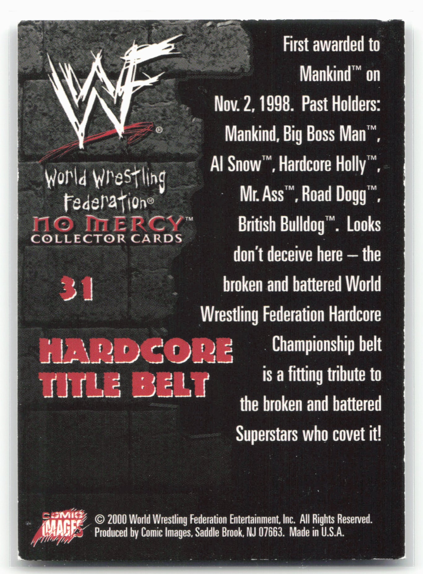 2000 Comic Images WWF No Mercy #31 Hardcore Belt