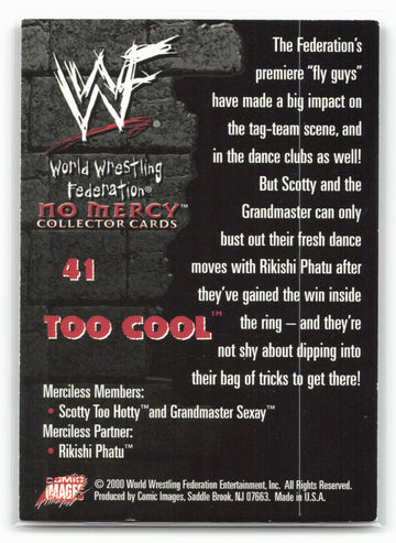 
2000 Comic Images WWF No Mercy #41 Too Cool